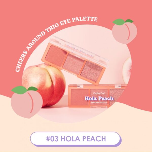 CATHY DOLL CHEERS AROUND TRIO EYE PALETTE HOLA PEACH كاثي دول باليت ايشدو