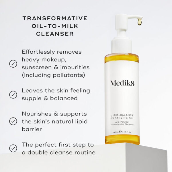 MEDIK8 LIPID-BALANCE CLEANSING OIL Makeup Dissolving Transforming Cleanser 140ml زيت التنظيف المتوازن للدهون - Image 3